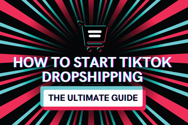 TikTok Dropshipping Guide